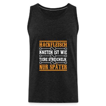 Hackfleisch kneten ist wie Tiere streicheln - Männer Premium Bio Tank Top - Anthrazit - Vorne - Alexander (188cm)