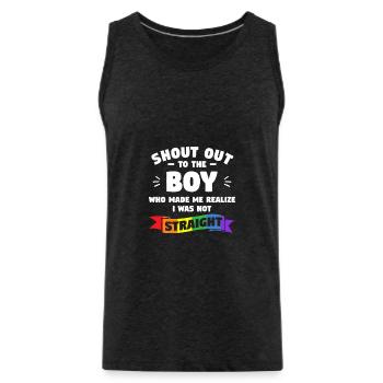 Shout Out To The Boy Who Made Me Realize I Was Not - Men's Premium Organic Tank Top - charcoal grey - Front - Alexander (188cm)