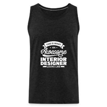 This Is What An Awesome Interior Designer Looks - Männer Premium Bio Tank Top - Anthrazit - Vorne - AI Model Male 185 dark (185cm)