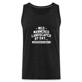 Mild Mannered Landscaper By Day Superdad By Night - Men's Premium Organic Tank Top - charcoal grey - Front - Alexander (188cm)