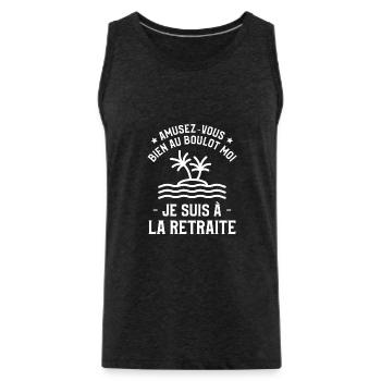 Amusez-Vous Bien Au Boulot Moi Je Suis À La - Débardeur bio Premium Homme - charbon - Devant - AI Model Male 185 dark (185cm)
