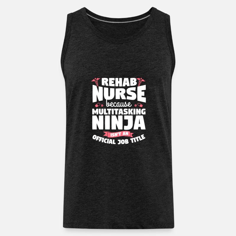 Reha-Krankenschwester, weil Multitasking-Ninja kein - Männer Premium Bio Tank Top - Anthrazit