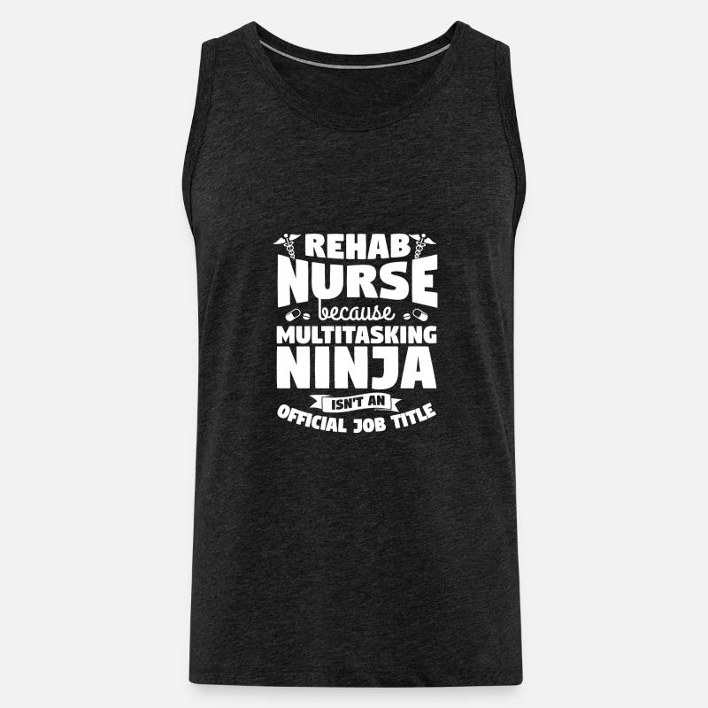 Reha-Krankenschwester, weil Multitasking-Ninja kein - Männer Premium Bio Tank Top - Anthrazit