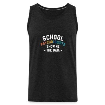 Les psychologues scolaires me montrent le psychologue des données - Débardeur bio Premium Homme - charbon - Devant - AI Model Male 185 dark (185cm)