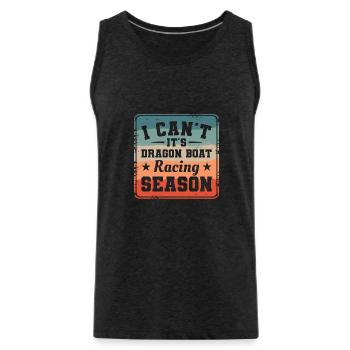 Ich kann nicht, es ist Drachenboot-Rennsaison-Paddel - Männer Premium Bio Tank Top - Anthrazit - Vorne - AI Model Male 185 dark (185cm)