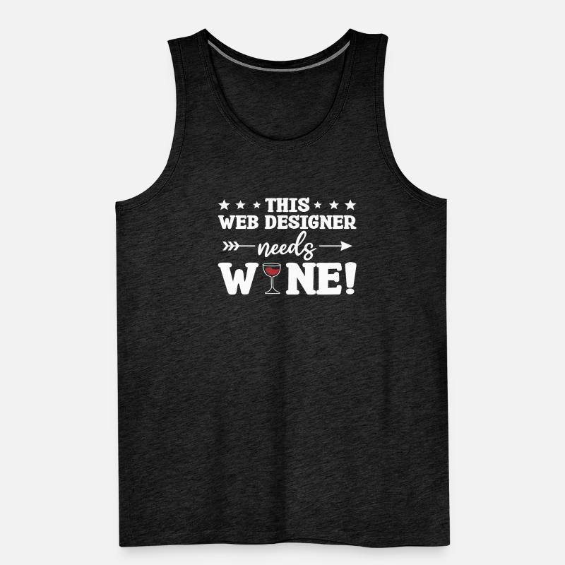 This Web Designer Needs Wine Programming Men's Premium Organic Tank Top