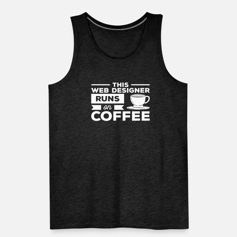 This Web Designer Runs On Coffee Programming Men's Premium Organic Tank Top