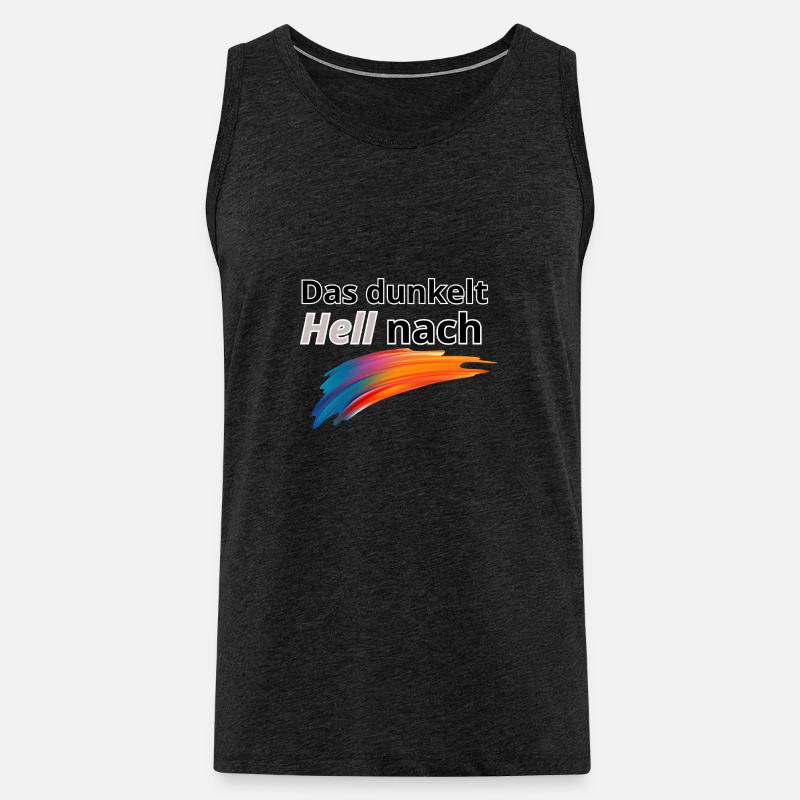 Das Dunkelt hell nach - Männer Premium Bio Tank Top - Anthrazit