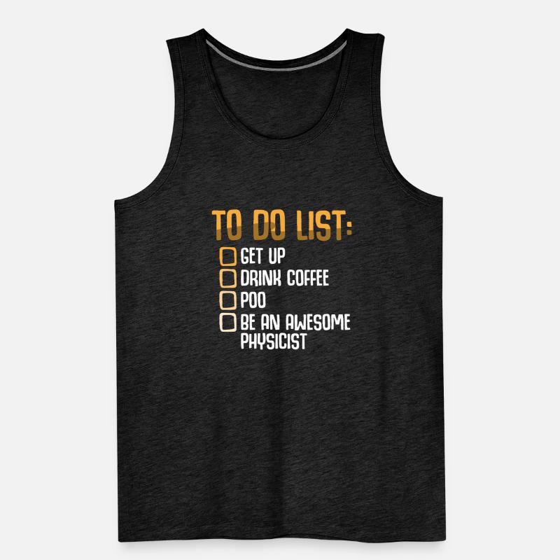 Physics Physicist Physics Student Physics Teacher Men's Premium Organic Tank Top