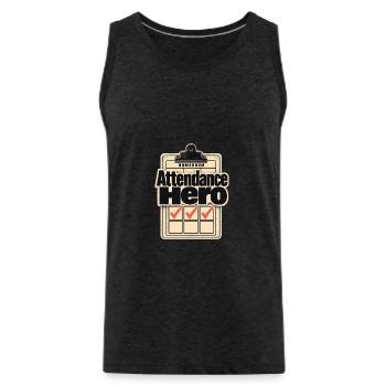 Homeroom Teacher Gift Attendance Hero First Day of - Men's Premium Organic Tank Top - charcoal grey - Front - AI Model Male 185 dark (185cm)