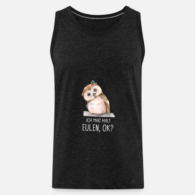 Ich mag halt Eulen ok? - Eule Geschenk - Männer Premium Bio Tank Top - Anthrazit