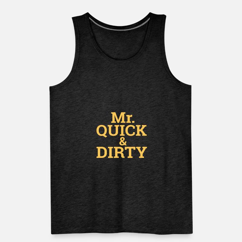 "Quick and Dirty" | Programming, Developer Men's Premium Organic Tank Top