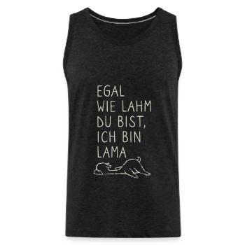 Egal wie lahm du bist ich bin lama - Wortspiel - Männer Premium Bio Tank Top - Anthrazit - Vorne - AI Model Male 185 dark (185cm)