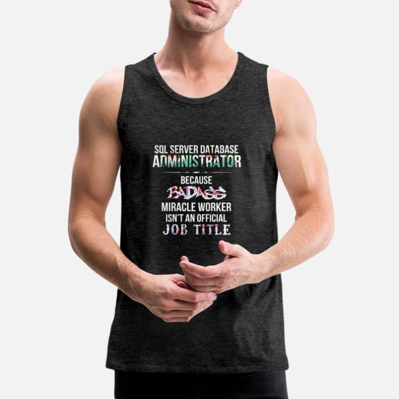 SQL Server Database Administrator - SQL Server Men's Premium Organic Tank Top