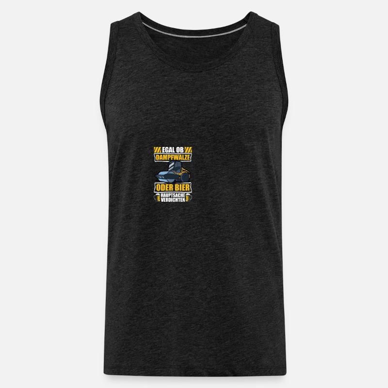 Dampfwalze oder Bier Straßenbauer Straßenwärter - Männer Premium Bio Tank Top - Anthrazit