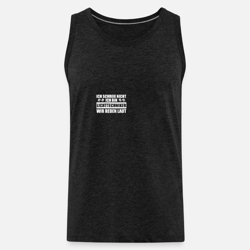 Reden laut Lichttechniker Light-Crew Lichttechnik - Männer Premium Bio Tank Top - Anthrazit