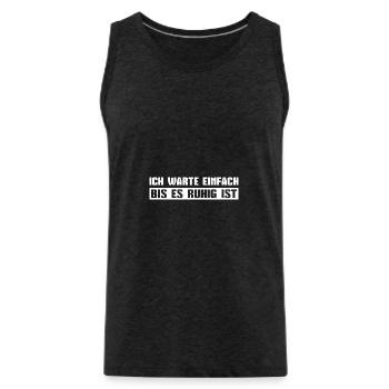 Lehrkraft Ich warte bis es ruhig ist Lehrer - Männer Premium Bio Tank Top - Anthrazit - Vorne - AI Model Male 185 dark (185cm)