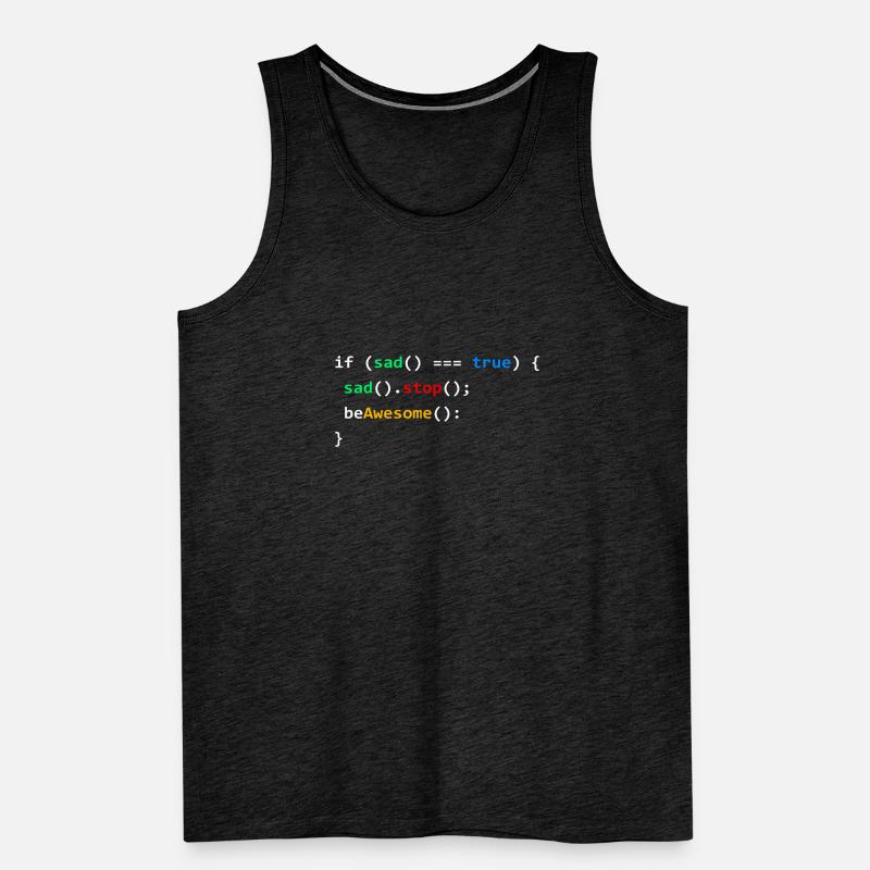 If Sad Be Awesome Coding Programming Nerd Gift Männer Premium Bio Tank Top