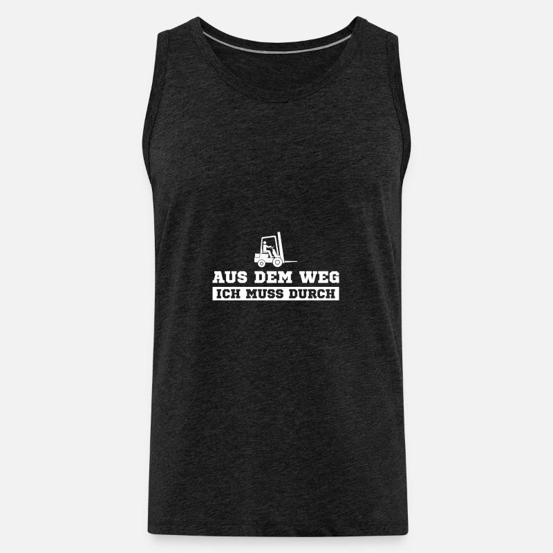 Staplerfahrer Ich muss durch Gabelstapler - Männer Premium Bio Tank Top - Anthrazit