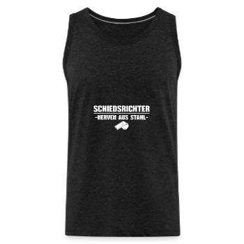 Schiri Nerven aus Stahl Schiedsrichter Geschenk - Männer Premium Bio Tank Top - Anthrazit - Vorne - AI Model Male 185 dark (185cm)