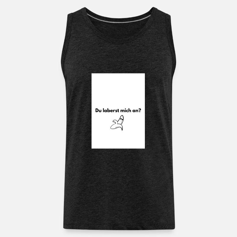 Du laberst mich an - Männer Premium Bio Tank Top - Anthrazit