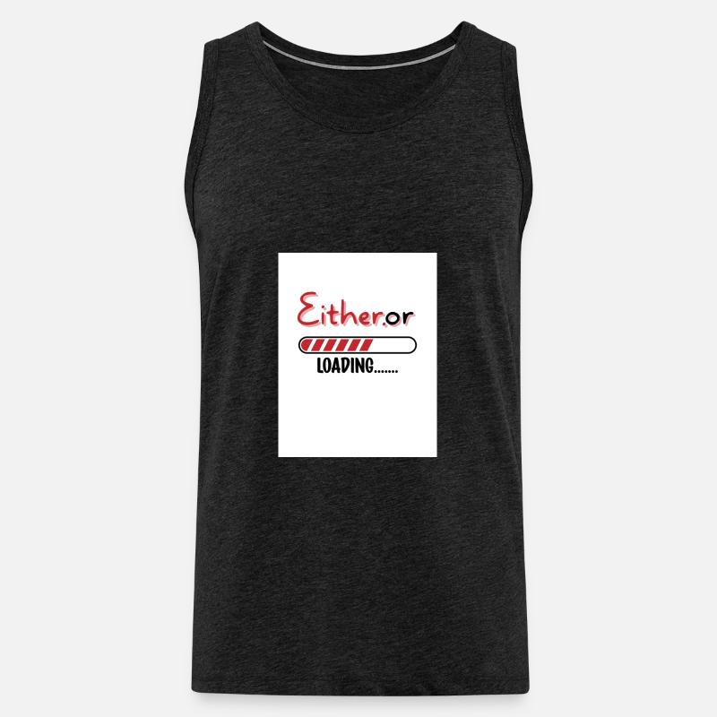 Entweder oder. Entweder oder. - Männer Premium Bio Tank Top - Anthrazit