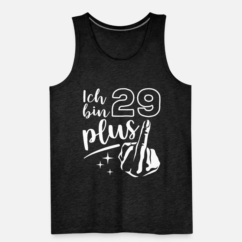 Ich bin 29 plus 1, Mittelfinger 30. Geburtstag Männer Premium Bio Tank Top