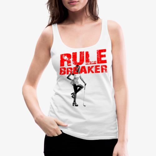 2reborn Rule Breaker Golf Girl Sport Game 1 - Frauen Premium Tank Top