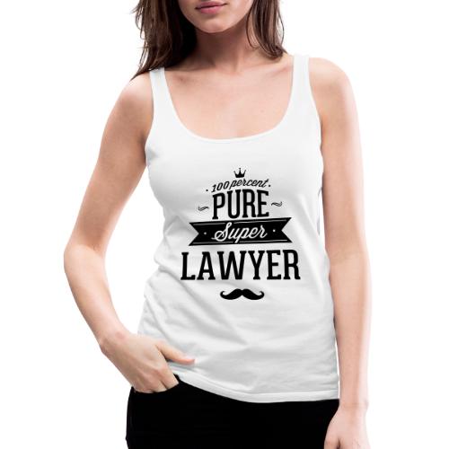 100 Prozent super Anwalt - Frauen Premium Tank Top