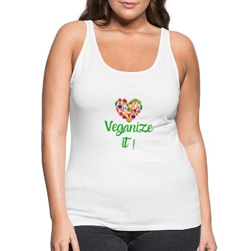 Veganize it - Vrouwen Premium tank top