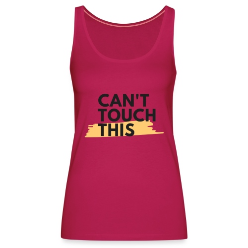 COVID Corona Collection - Can't touch this - Women's Premium Tank Top