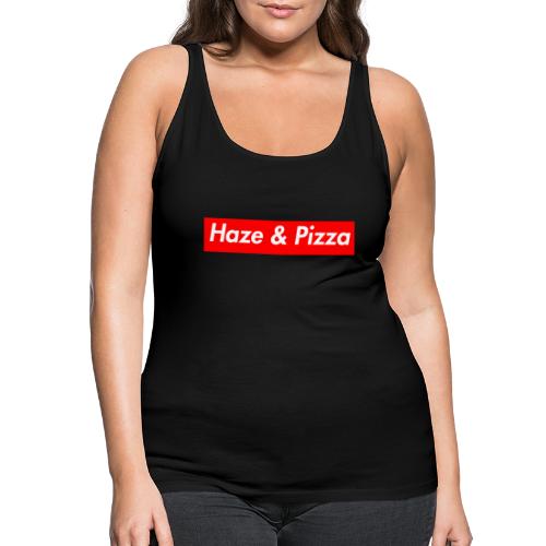 Haze & Pizza - Frauen Premium Tank Top