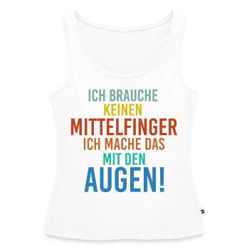 Sprüche Mittelfinger - Frauen Premium Organic Tank Top - Weiß - Vorne - AI Model Female 172 light (172cm)