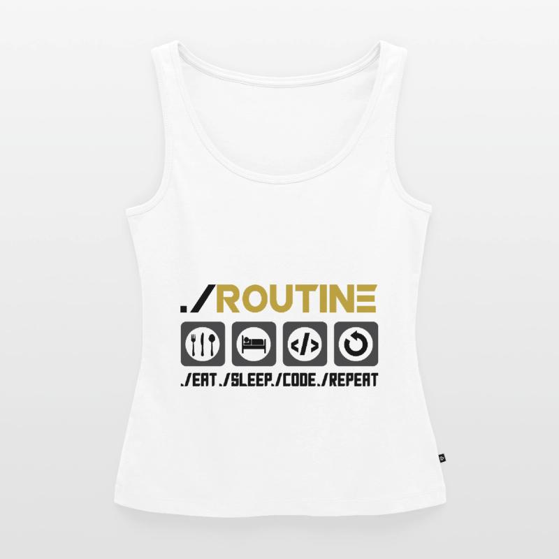Routine Eat Sleep Code Repeat Software Developer C Frauen Premium Organic Tank Top