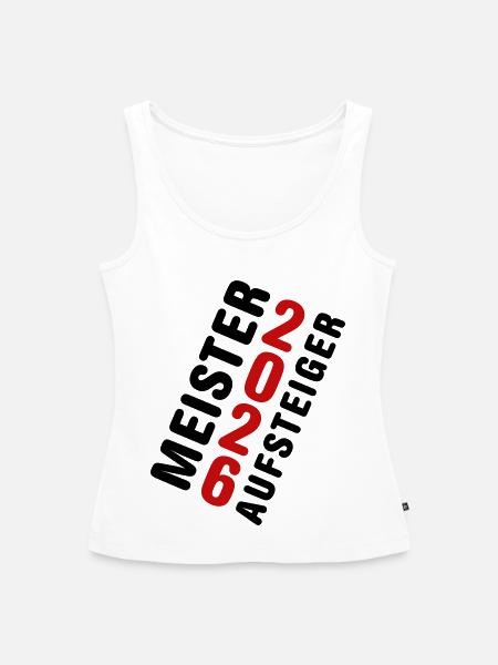 Meister und Aufsteiger 2026  - Frauen Premium Organic Tank Top - Weiß