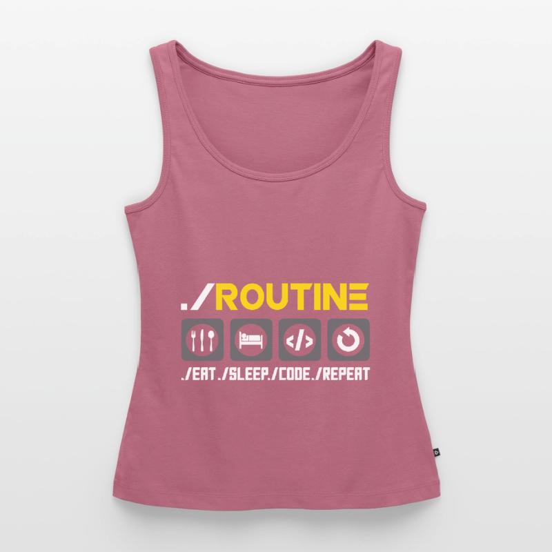 Routine Eat Sleep Code Repeat Software Developer C Frauen Premium Organic Tank Top