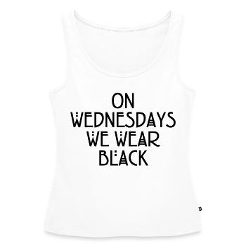On wednesdays we wear black - Débardeur bio Premium Femme - blanc - Devant - AI Model Female 172 light (172cm)