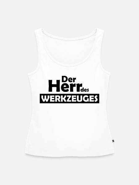der herr des werkzeuges - Frauen Premium Organic Tank Top - Weiß