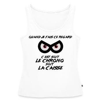 Regard de pilote : Chrono ou Caisse - Débardeur bio Premium Femme - blanc - Devant - AI Model Female 172 light (172cm)