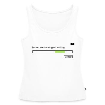 human.exe ne fonctionne plus en disant human .exe - Débardeur bio Premium Femme - blanc - Devant - AI Model Female 172 light (172cm)