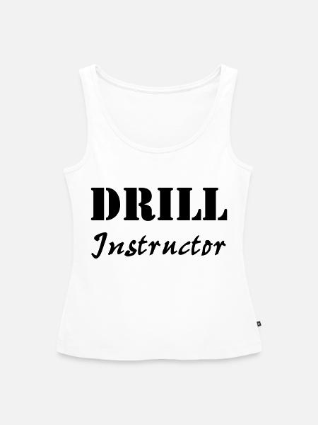 Drill Instructor - Frauen Premium Organic Tank Top - Weiß