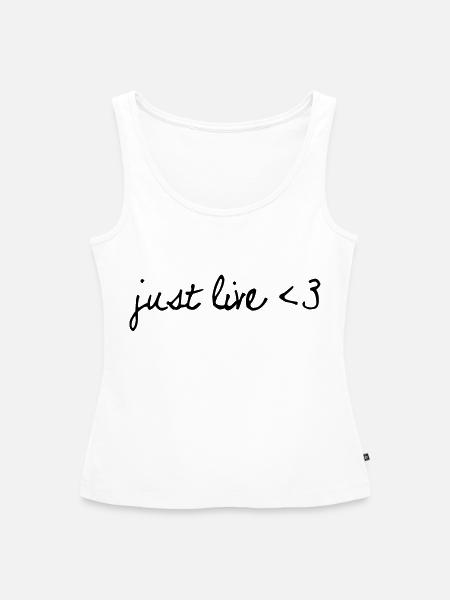 JUST LIVE - Frauen Premium Organic Tank Top - Weiß