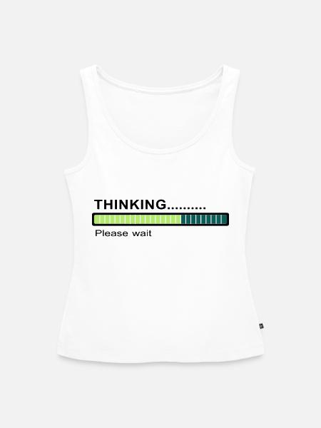 Thinking... - Frauen Premium Organic Tank Top - Weiß