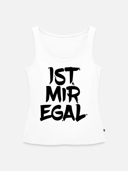 Ist mir egal - Frauen Premium Organic Tank Top - Weiß