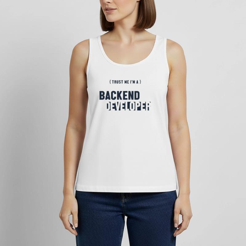 Trust Me I'm Backend Developer Coder Programmer Débardeur bio Premium Femme