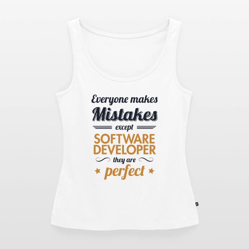 Software Developer are Perfect Developer Coder Frauen Premium Organic Tank Top