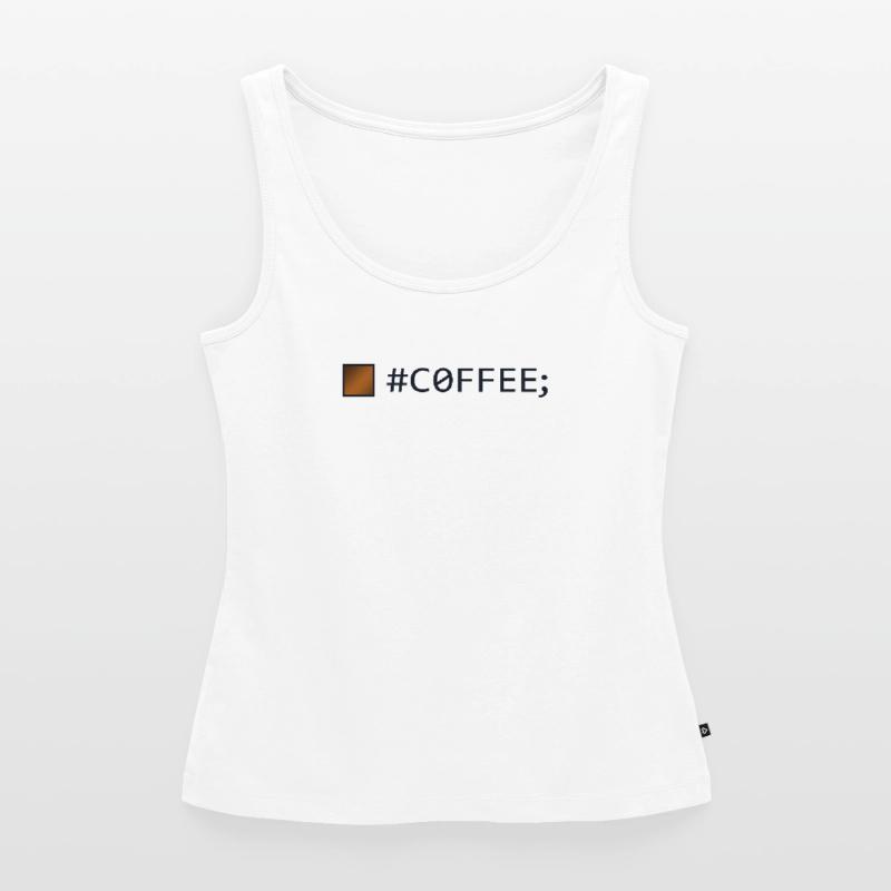 #COFFEE; Engineer Full Stack Coder Software Women’s Premium Organic Tank top