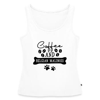 Coffee and Belgian Malinois - Women’s Premium Organic Tank top - white - Front - AI Model Female 172 light (172cm)