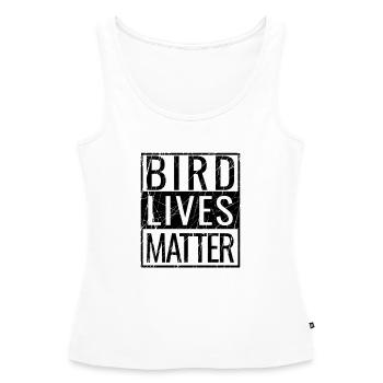 Bird Lives Matter Bird Watching Birding Bird Nerd - Débardeur bio Premium Femme - blanc - Devant - AI Model Female 172 light (172cm)