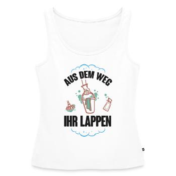Aus dem Weg Ihr Lappen - Putzfrau, Reinigungskraft - Frauen Premium Organic Tank Top - Weiß - Vorne - AI Model Female 172 light (172cm)